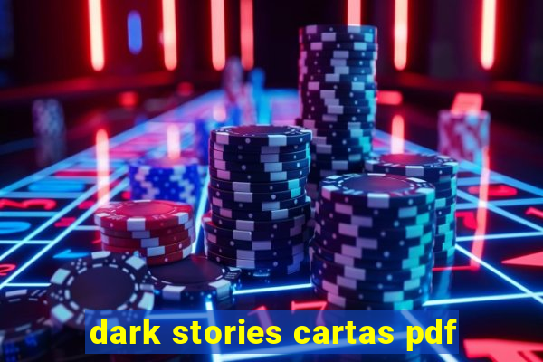 dark stories cartas pdf